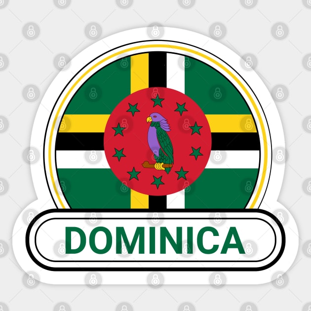 Dominica Country Badge - Dominica Flag Sticker by Yesteeyear
